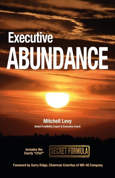 Executive Abundance (Hardcover Pre-Order)